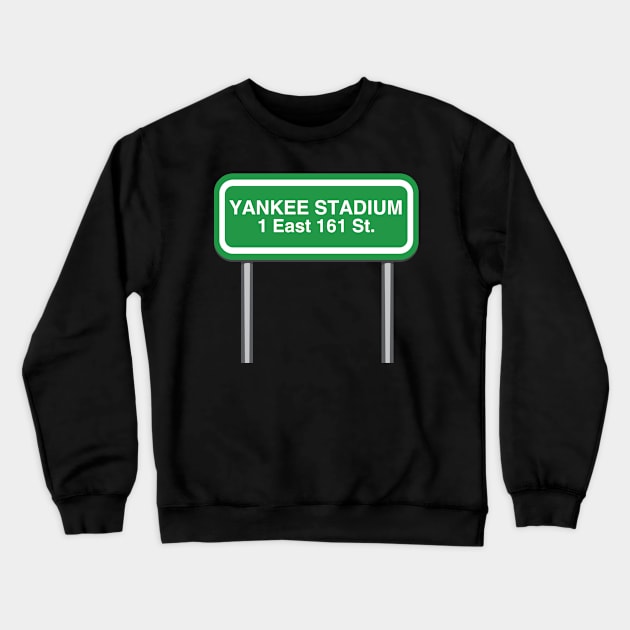 Yankee Stadium Design | 1 East 161 St, The Bronx, NY 10451 - Funny sports baseball gifts Crewneck Sweatshirt by Printofi.com
